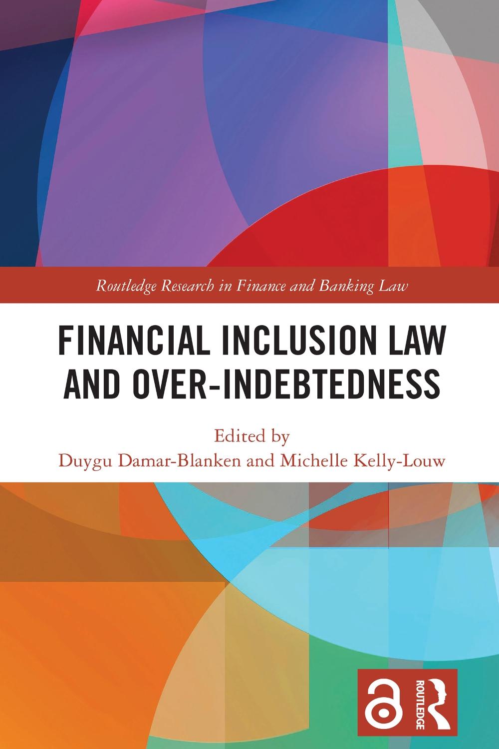 Financial Inclusion Law and Over-Indebtedness, 9781032812977