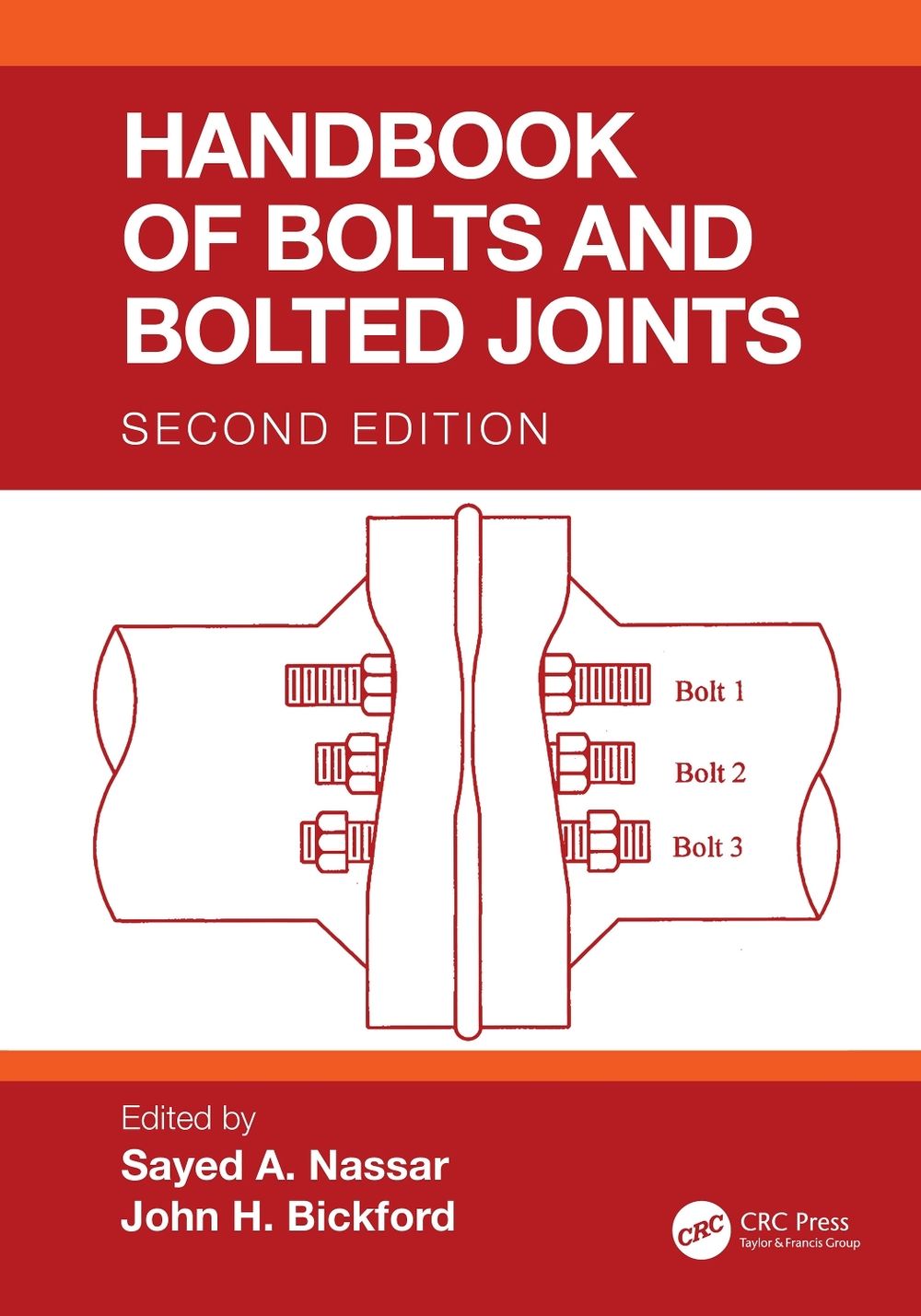 Handbook of Bolts and Bolted Joints, 2nd Edition by John H. Bickford - ISBN: 9781032817521