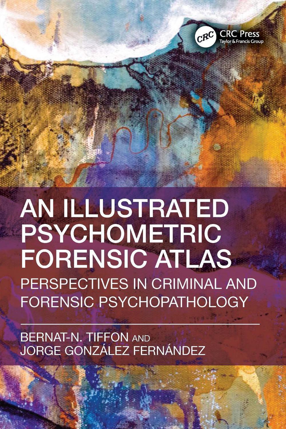 Illustrated Psychometric Forensic Atlas, 9781032820293