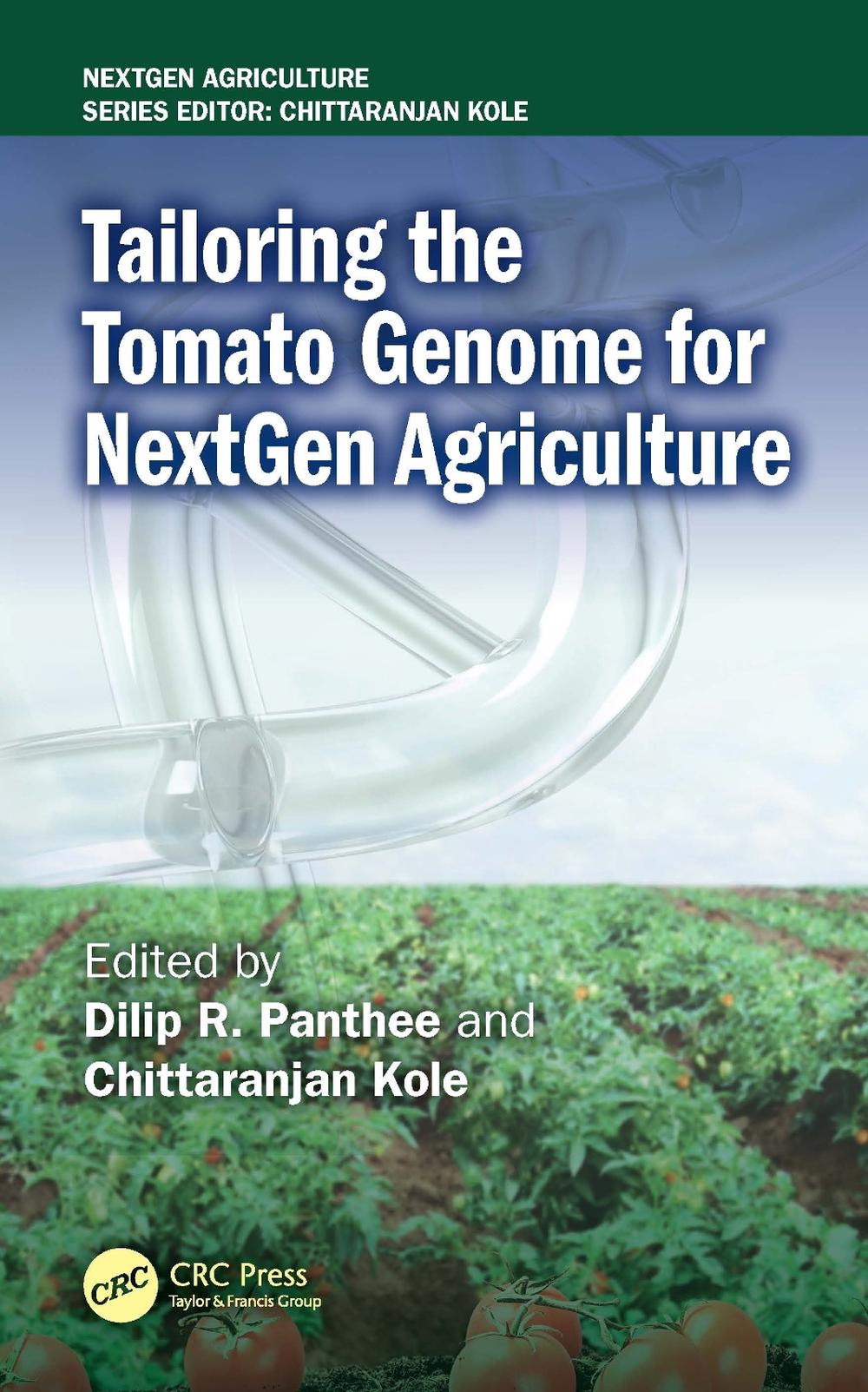 Tailoring the Tomato Genome for NextGen Agriculture, 9781032820408