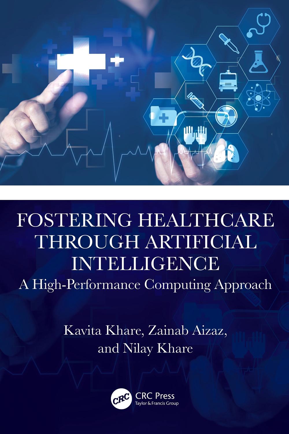 Fostering Healthcare through Artificial Intelligence, 9781032821184