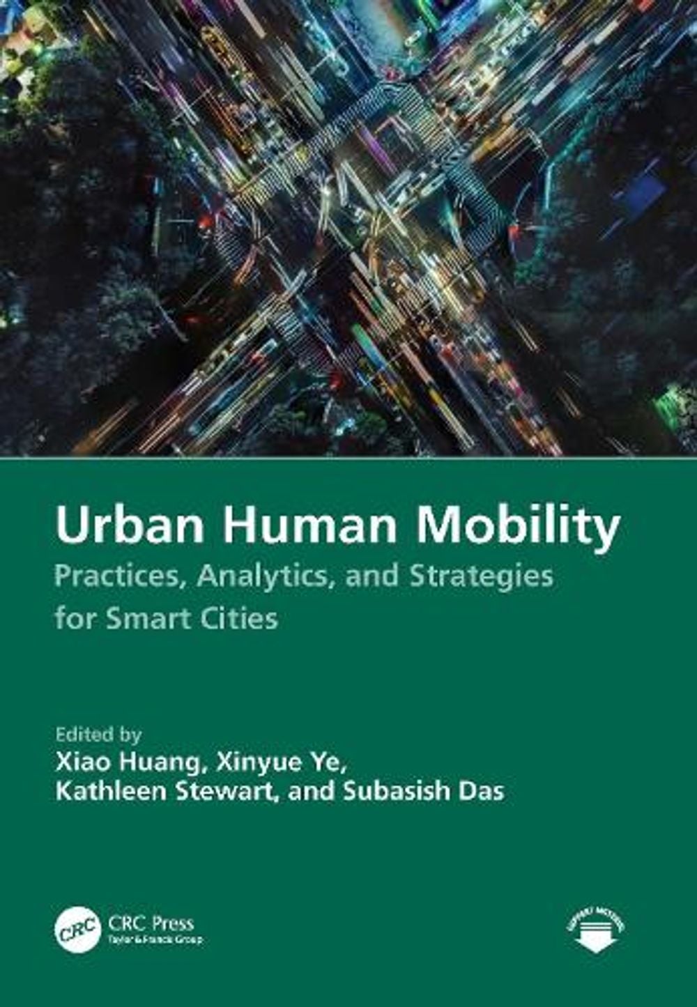 Urban Human Mobility by Xiao Huang - ISBN: 9781032821641