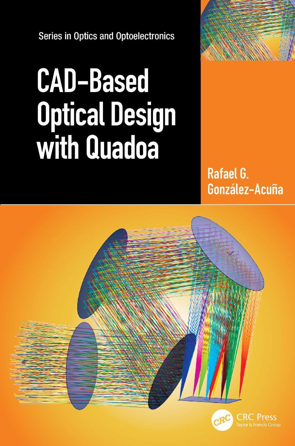 CAD-Based Optical Design with Quadoa, 9781032828091