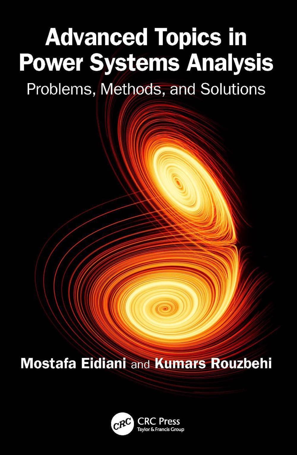 Advanced Topics in Power Systems Analysis by Mostafa Eidiani, Paperback ...