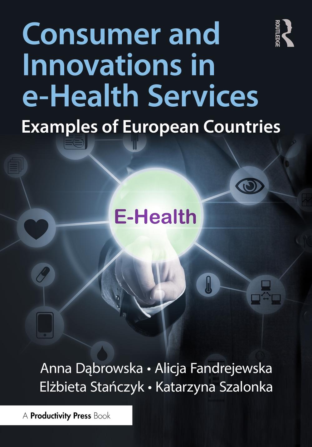 Consumer and Innovations in e-Health Services, 9781032830117
