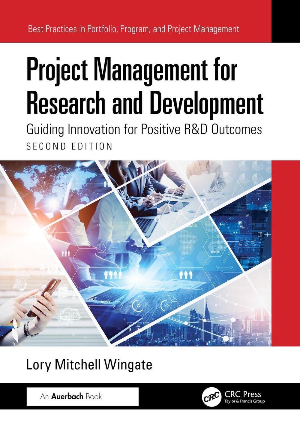 Project Management for Research and Development, 2nd Edition by Lory ...