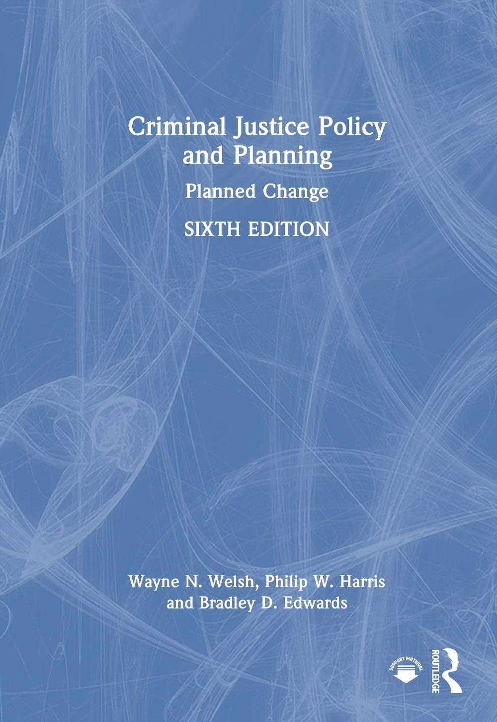 Criminal Justice Policy and Planning, 9781032831466