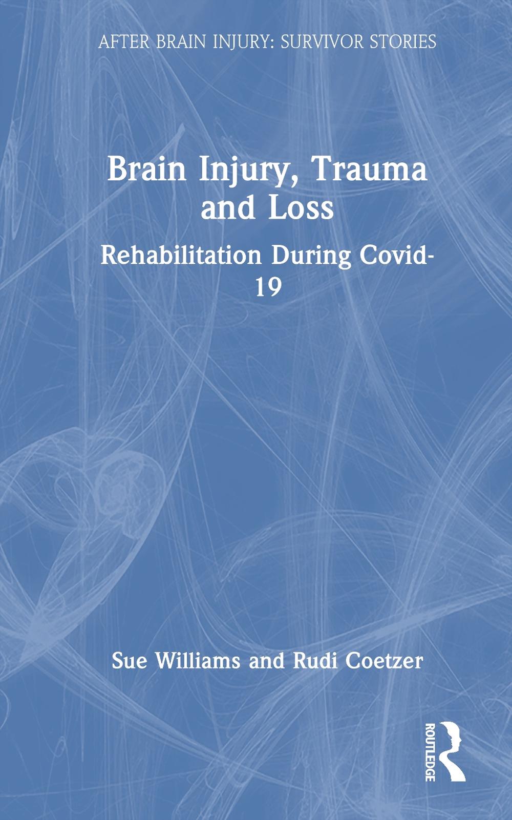 Brain Injury, Trauma and Loss, 9781032833897