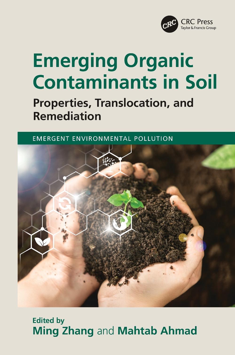 Emerging Organic Contaminants in Soil, 9781032834771