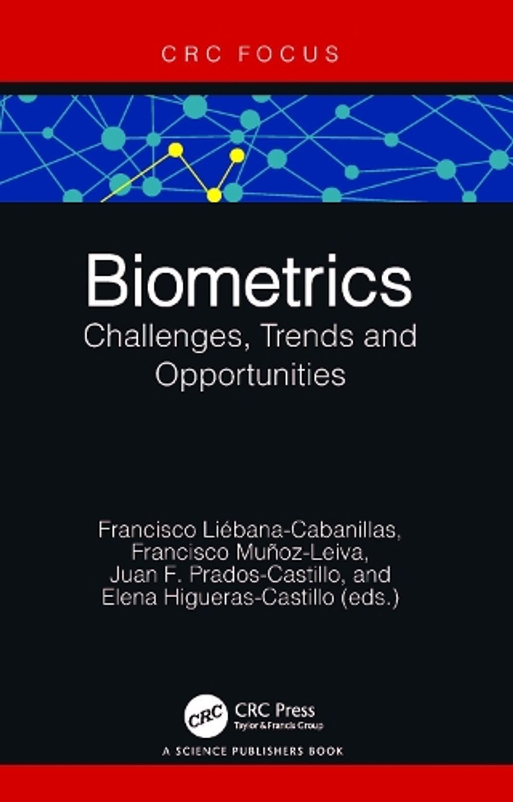 Biometrics by Francisco Liébana Cabanillas - ISBN: 9781032834894