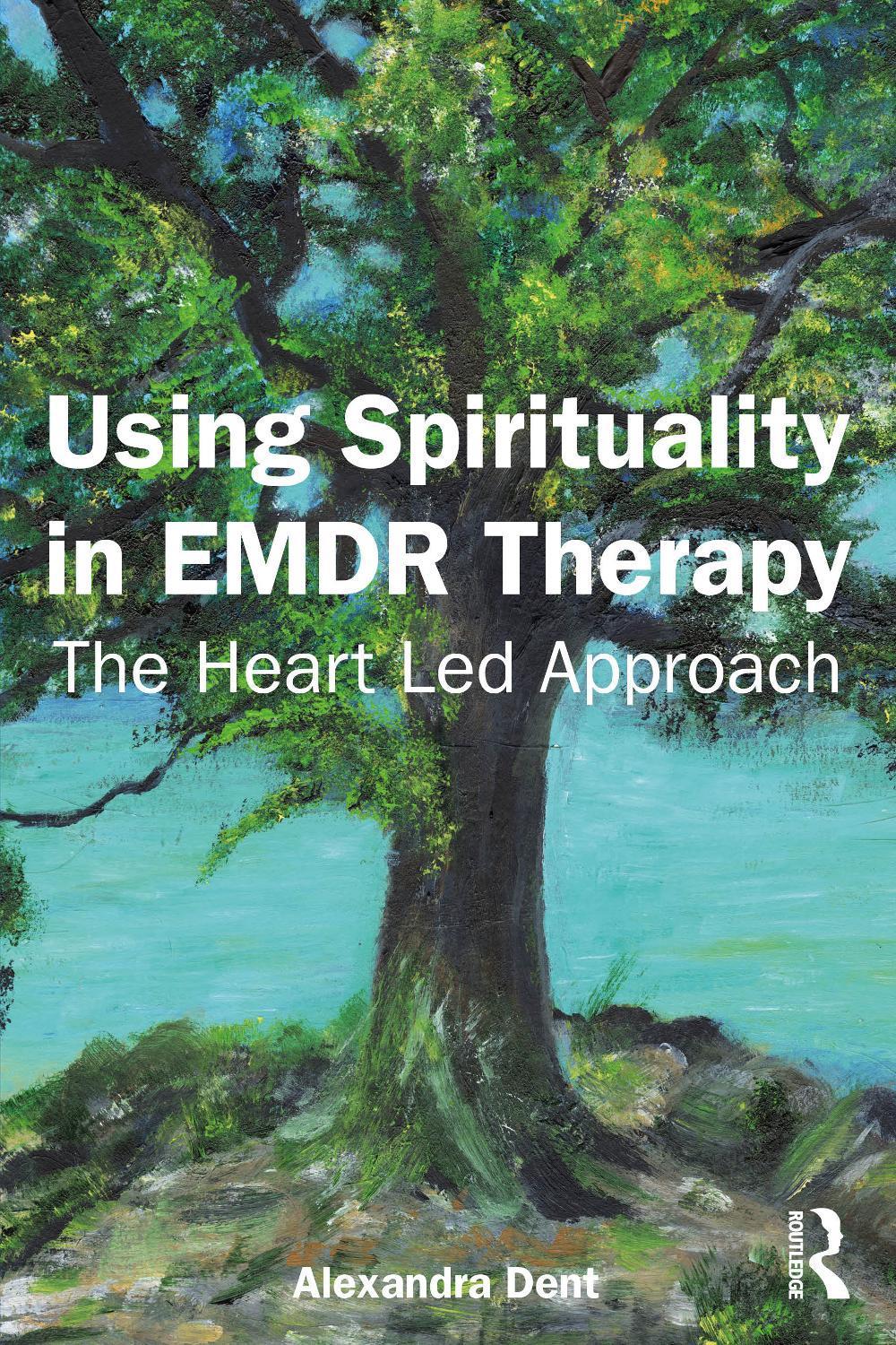 Using Spirituality in EMDR Therapy, 9781032834993