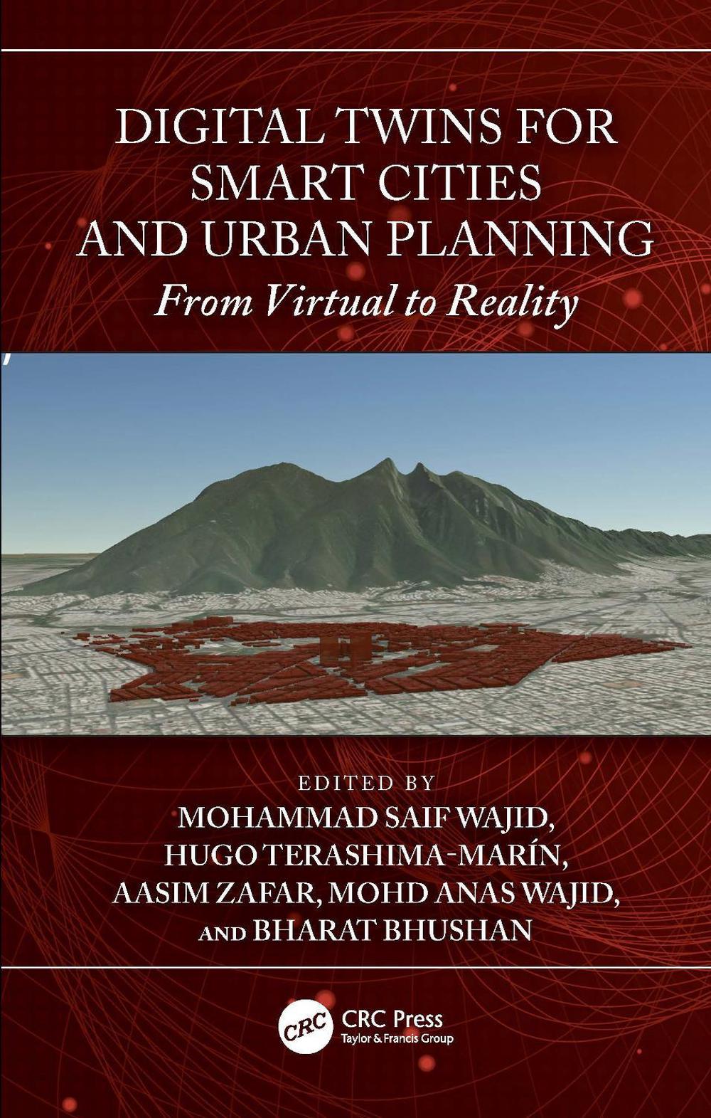 Digital Twins for Smart Cities and Urban Planning by Mohammad Saif ...