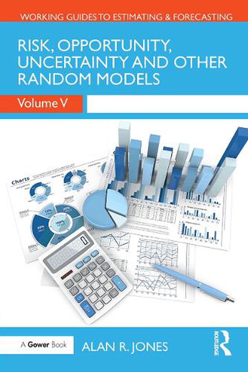 Risk, Opportunity, Uncertainty and Other Random Models, 9781032838793