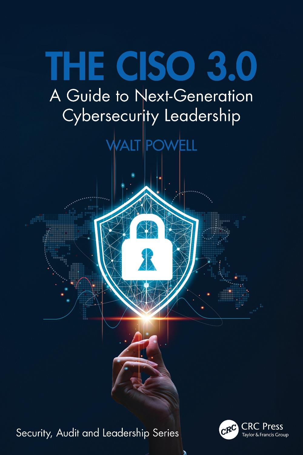 The CISO 3.0, 9781032840079