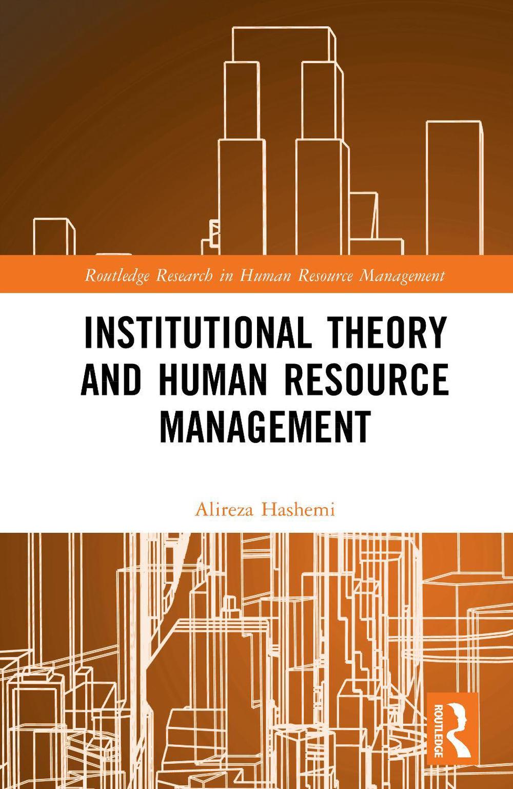 Institutional Theory and Human Resource Management, 9781032841281