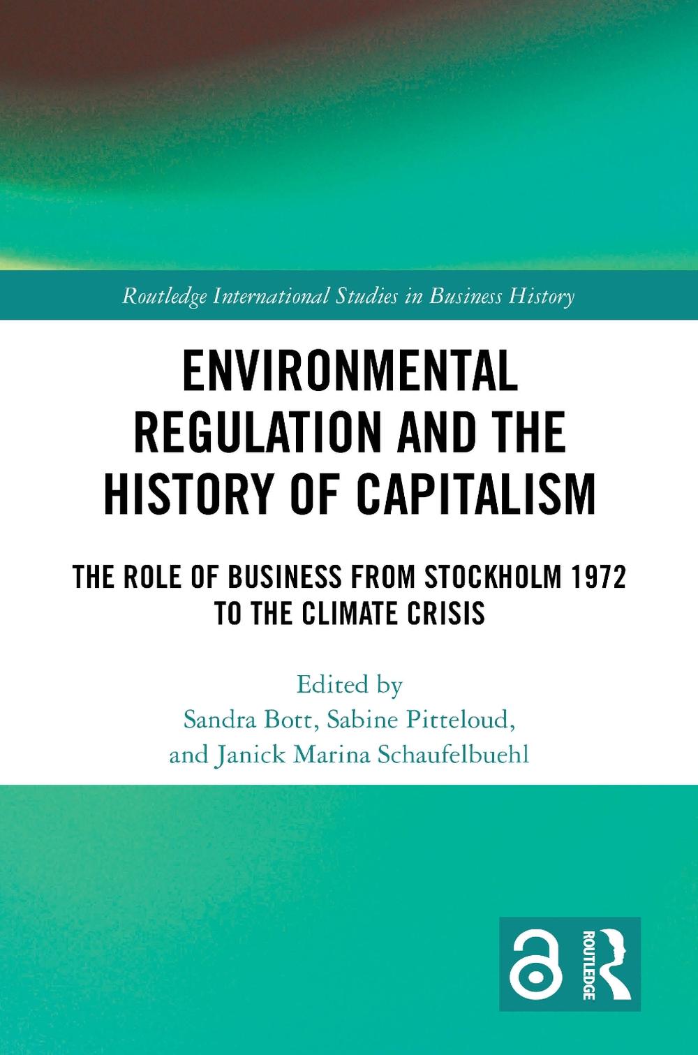 Environmental Regulation and the History of Capitalism, 9781032844640