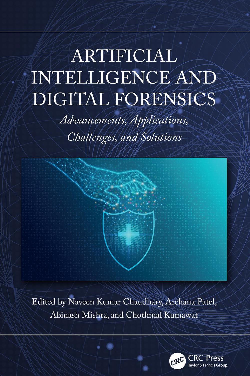 Artificial Intelligence and Digital Forensics, 9781032844688