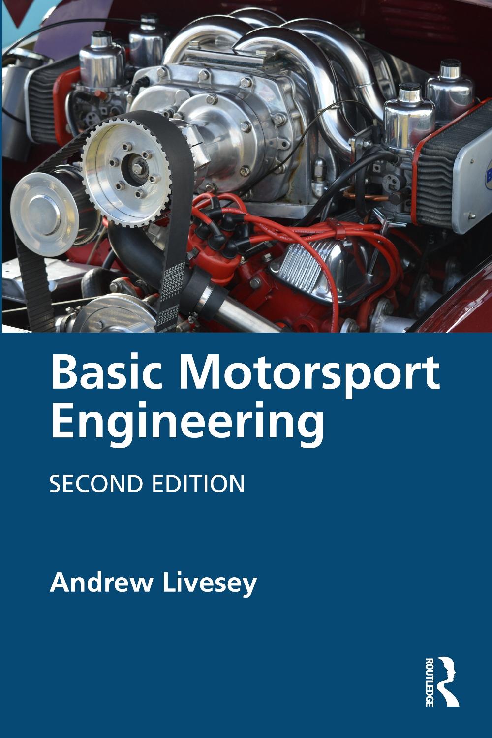 Basic Motorsport Engineering, 2nd Edition, 9781032847276