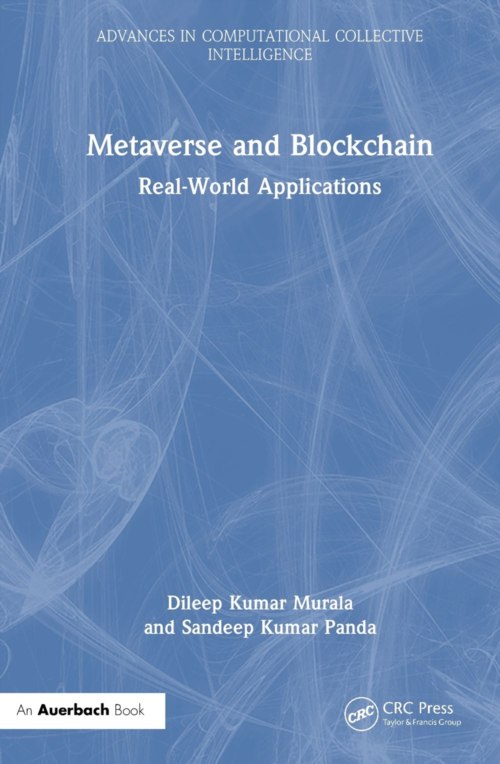Metaverse and Blockchain by Dileep Kumar Murala - ISBN: 9781032849539