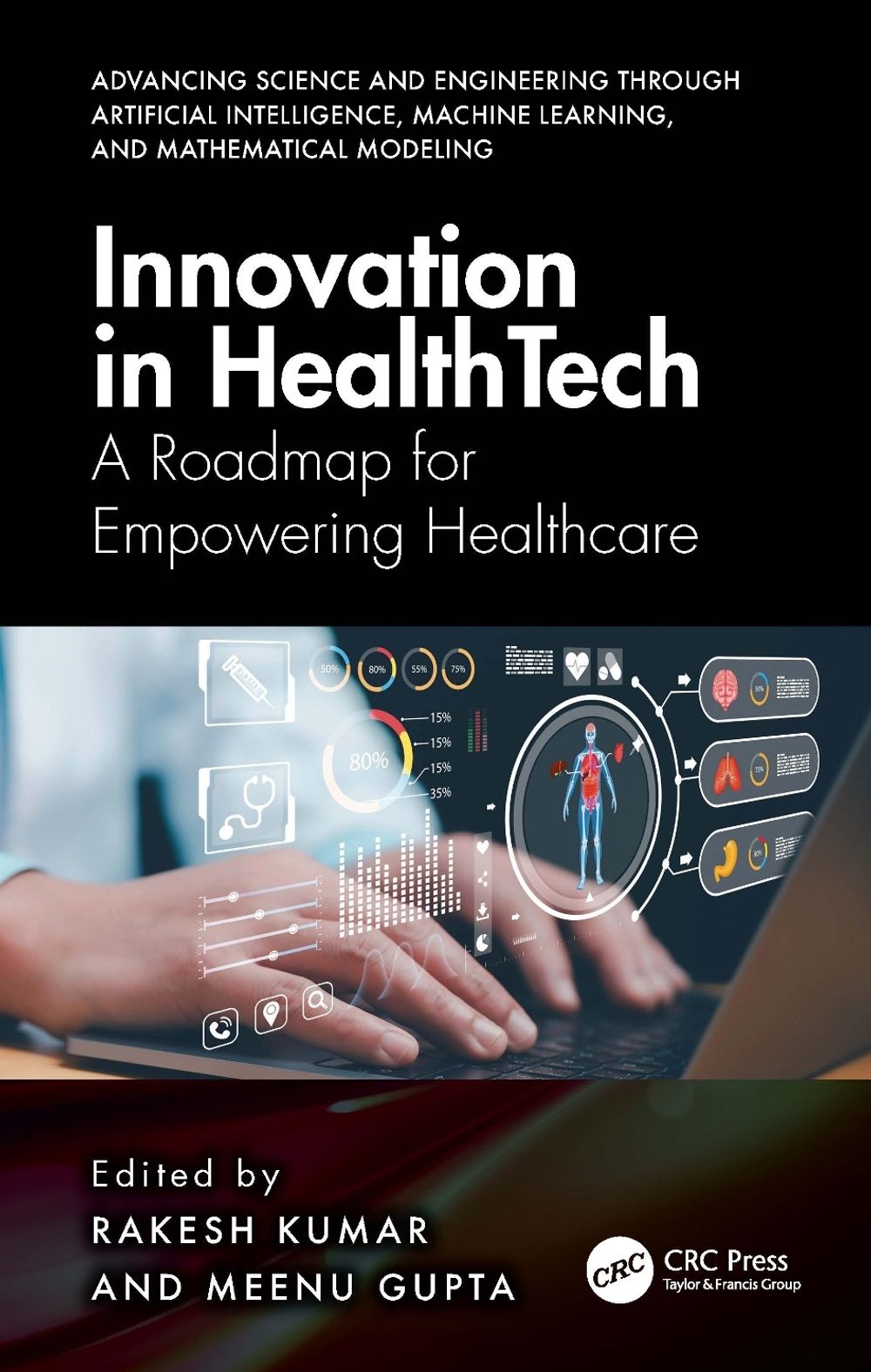 Innovation in Healthtech by Rakesh Kumar - ISBN: 9781032850283