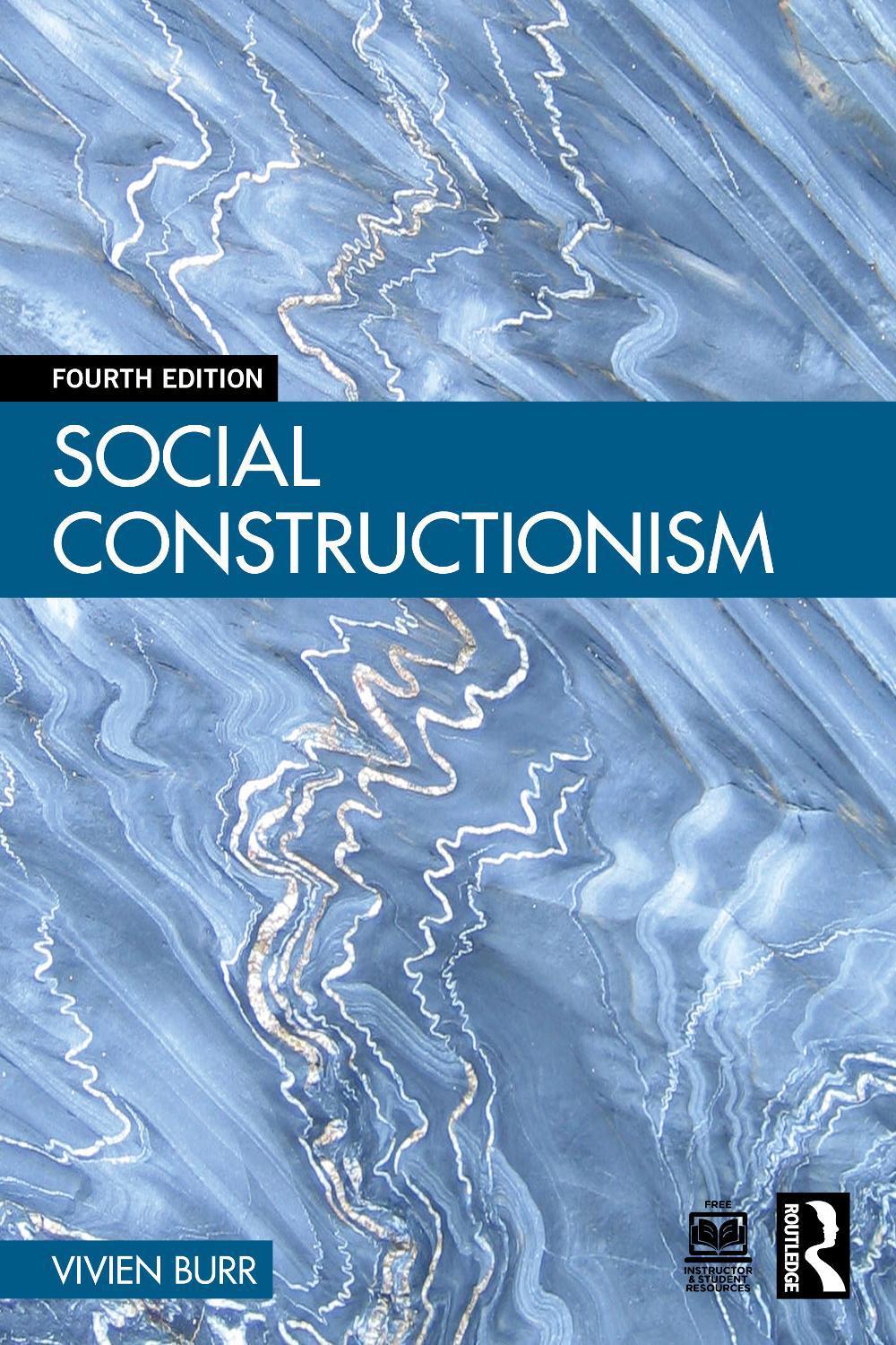 Social Constructionism, 4th Edition by Vivien Burr - ISBN: 9781032855219