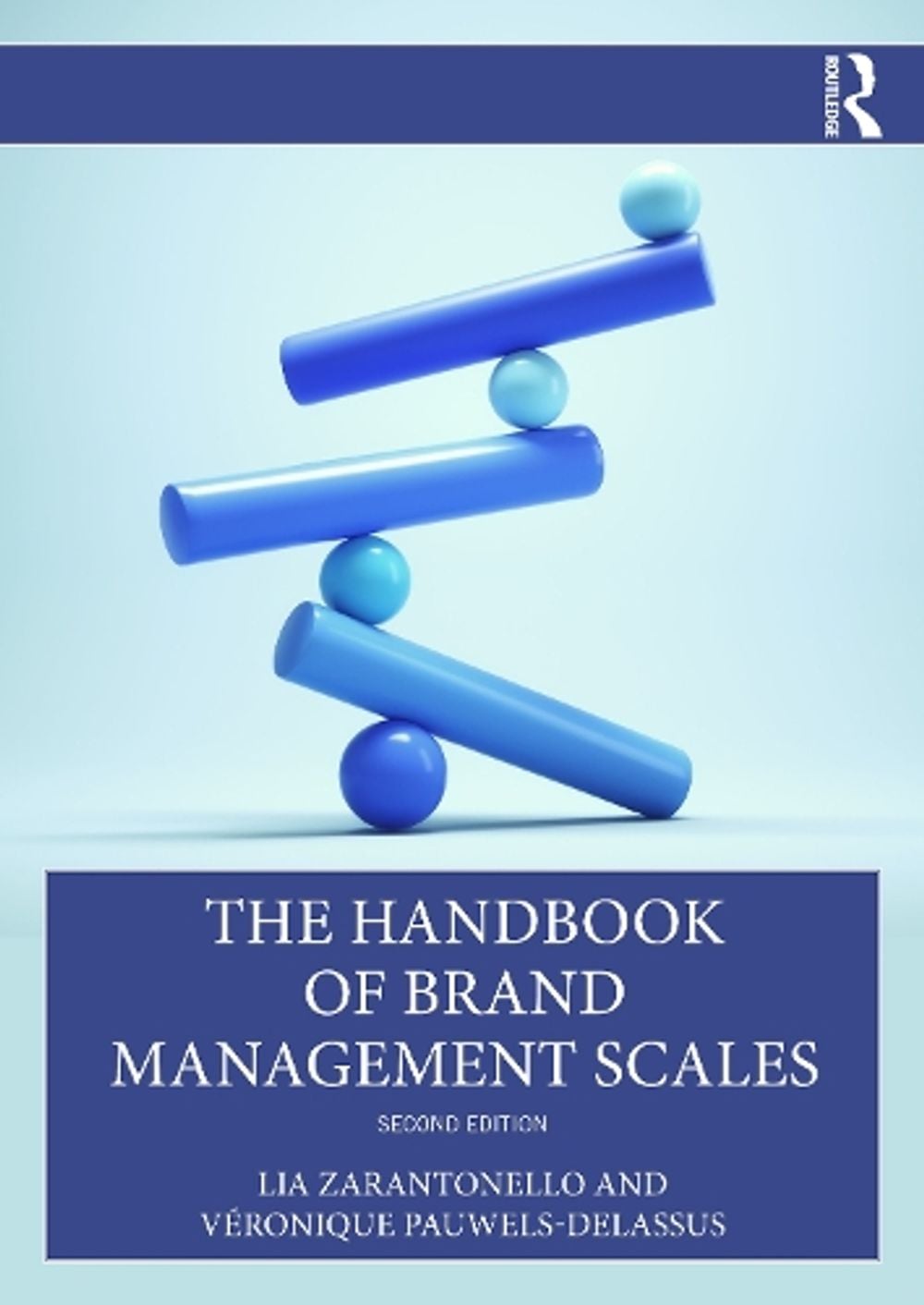 The Handbook of Brand Management Scales, 2nd Edition by Lia Zarantonello - ISBN: 9781032865690