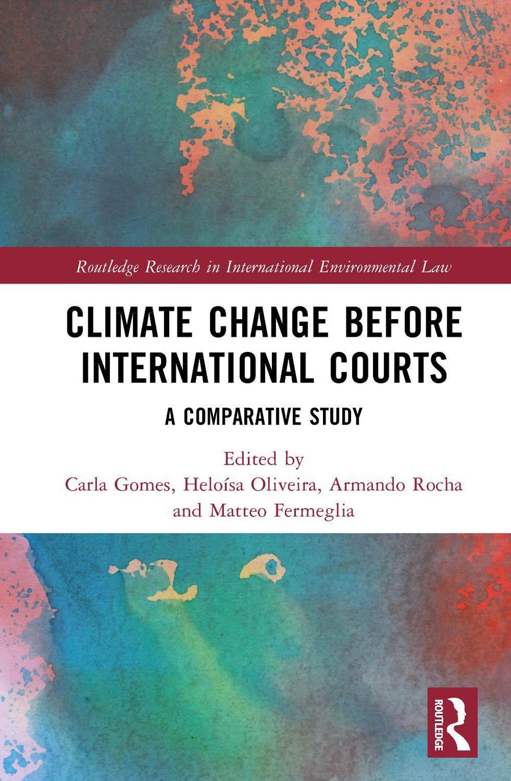 Climate Change before International Courts, 9781032867892