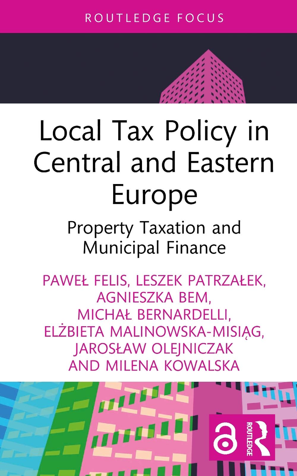 Local Tax Policy in Central and Eastern Europe, 9781032869391
