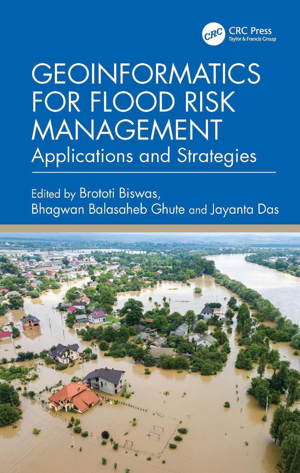 Geoinformatics for Flood Risk Management, 9781032876047