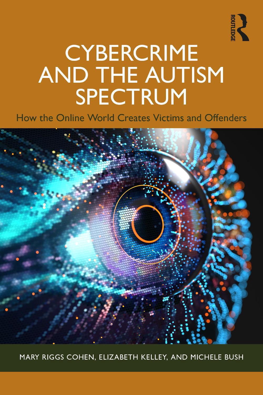 Cybercrime and the Autism Spectrum, 9781032878119