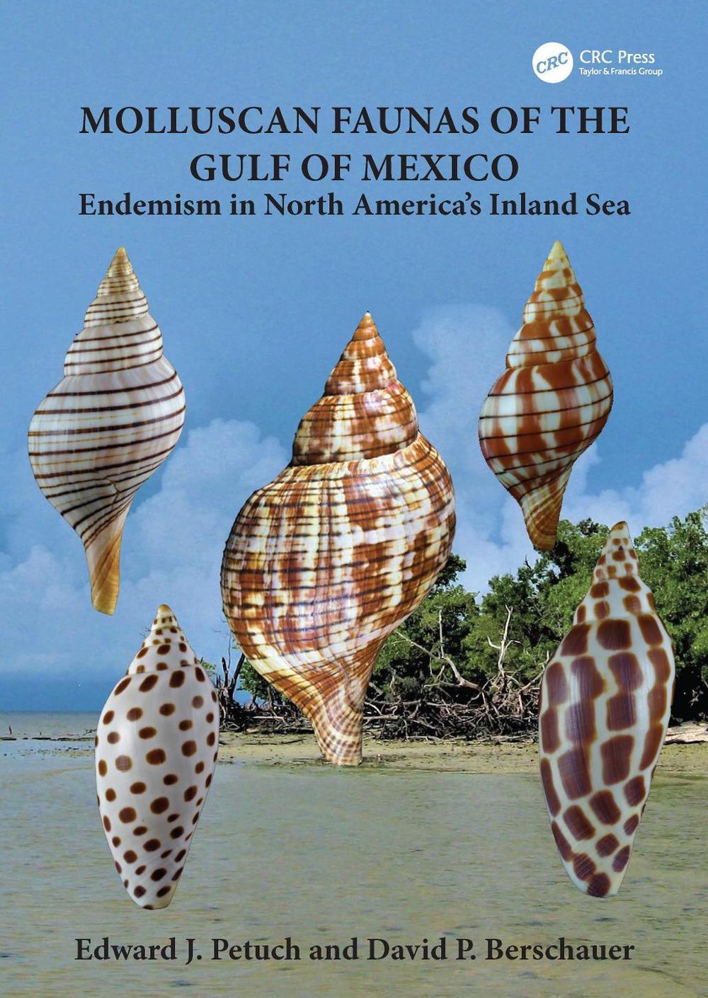 Molluscan Faunas of the Gulf of Mexico, 9781032883588