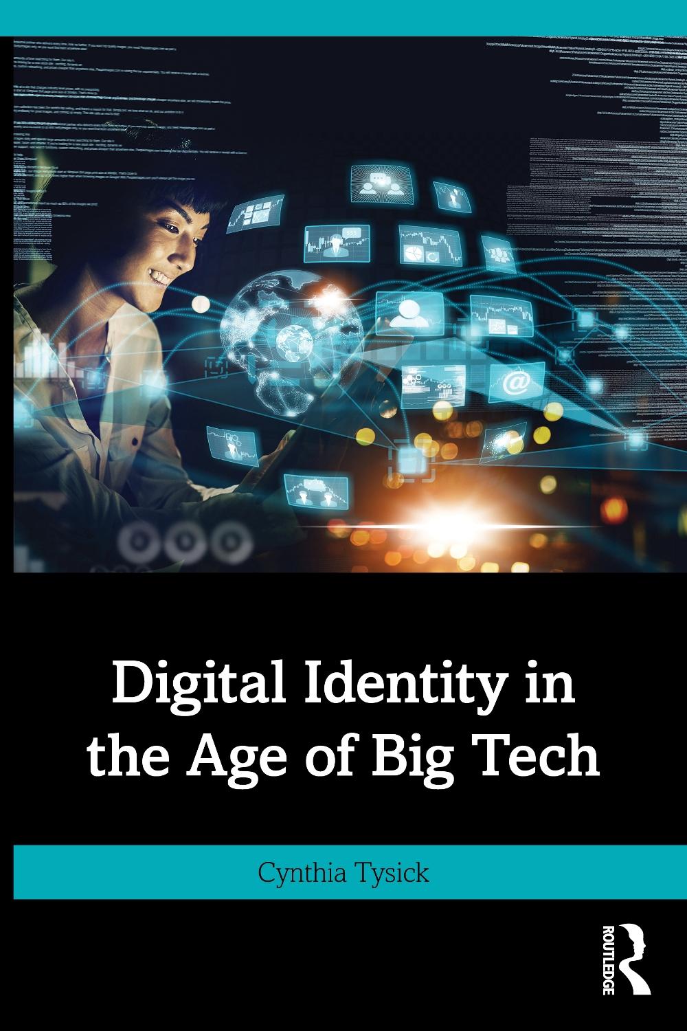 Digital Identity in the Age of Big Tech, 9781032887296