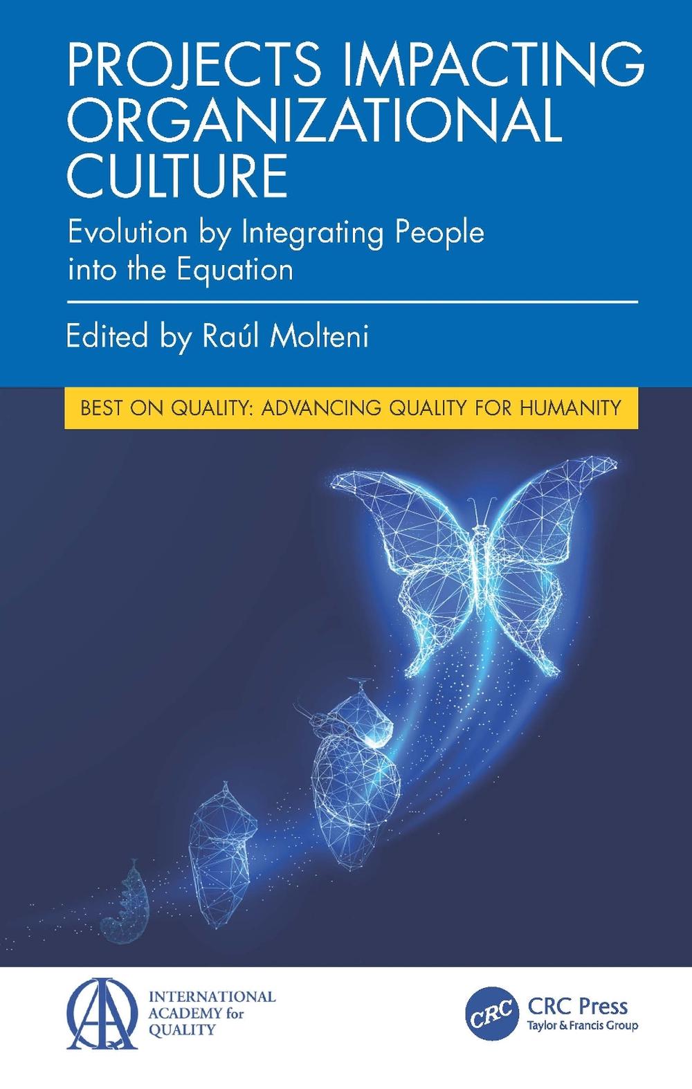 Projects Impacting Organizational Culture, 9781032897578