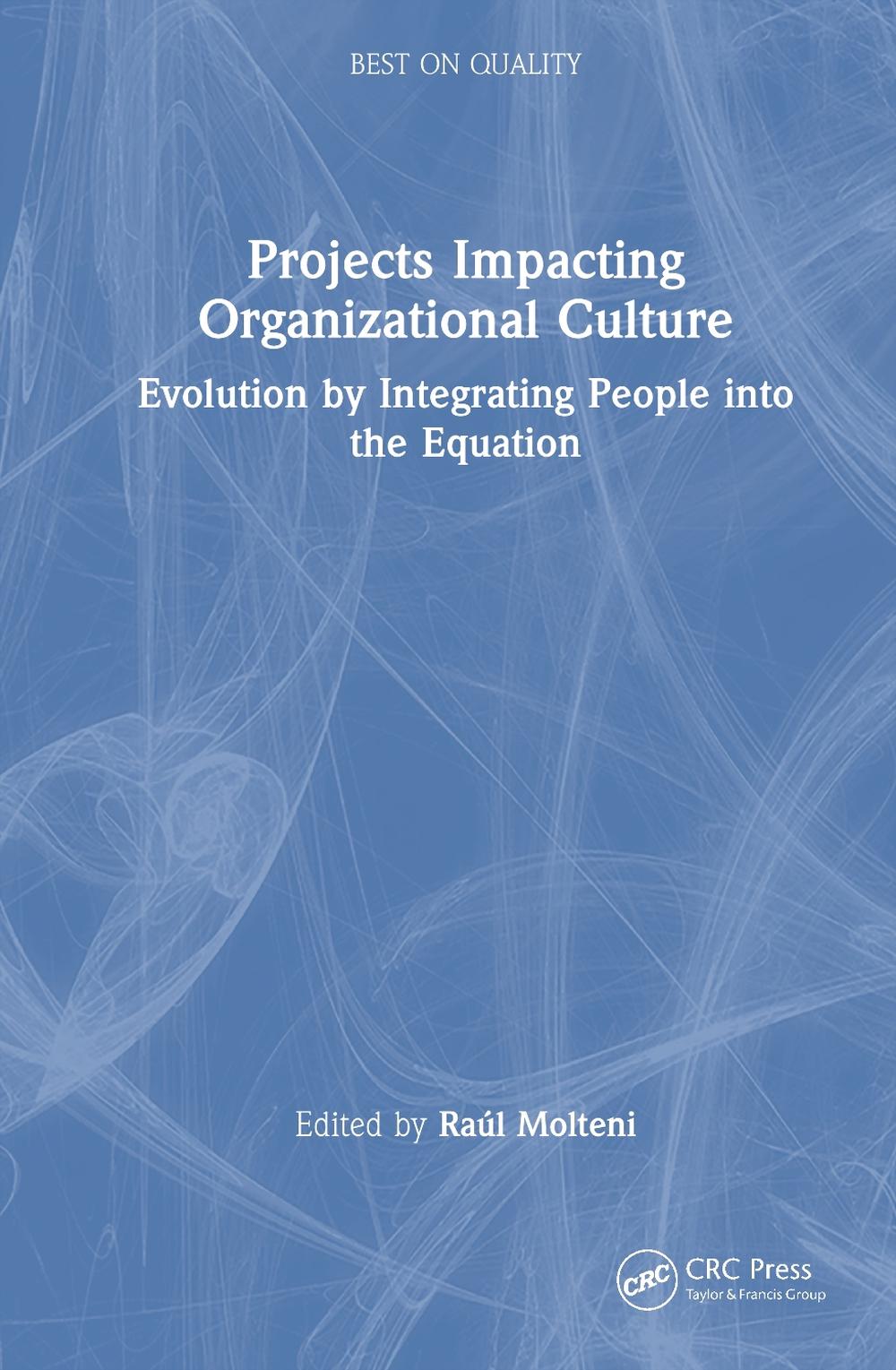 Projects Impacting Organizational Culture, 9781032898346