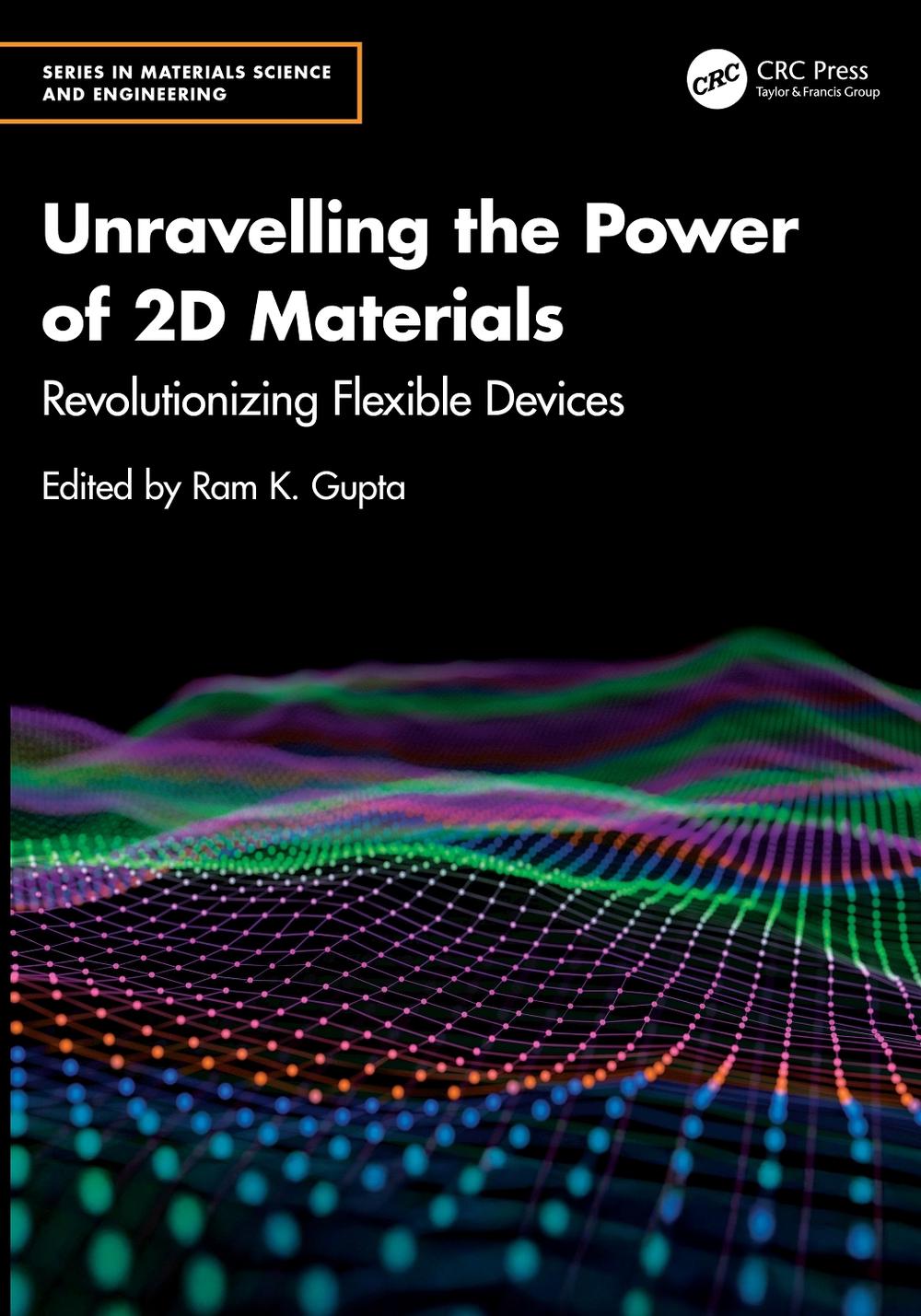 Unravelling the Power of 2D Materials by Ram K. Gupta, Hardcover ...