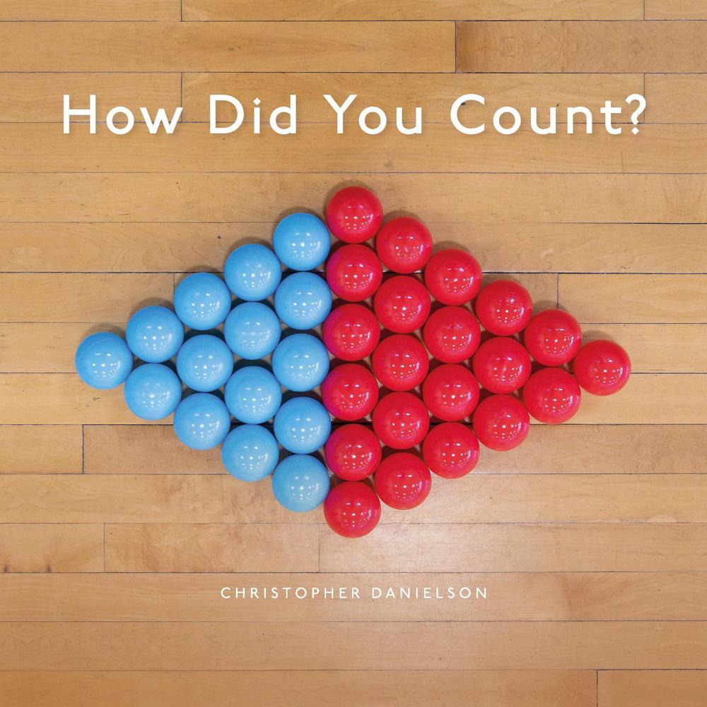 How Did You Count? by Christopher Danielson - ISBN: 9781032902302