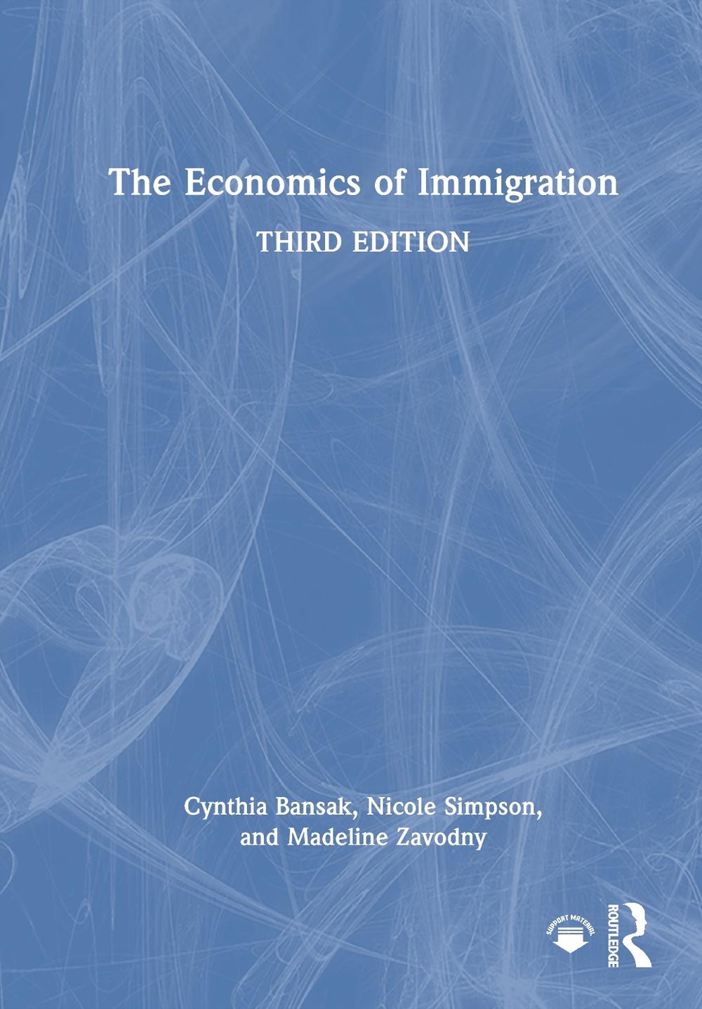 The Economics of Immigration, 3rd Edition by Cynthia Bansak, Hardcover ...