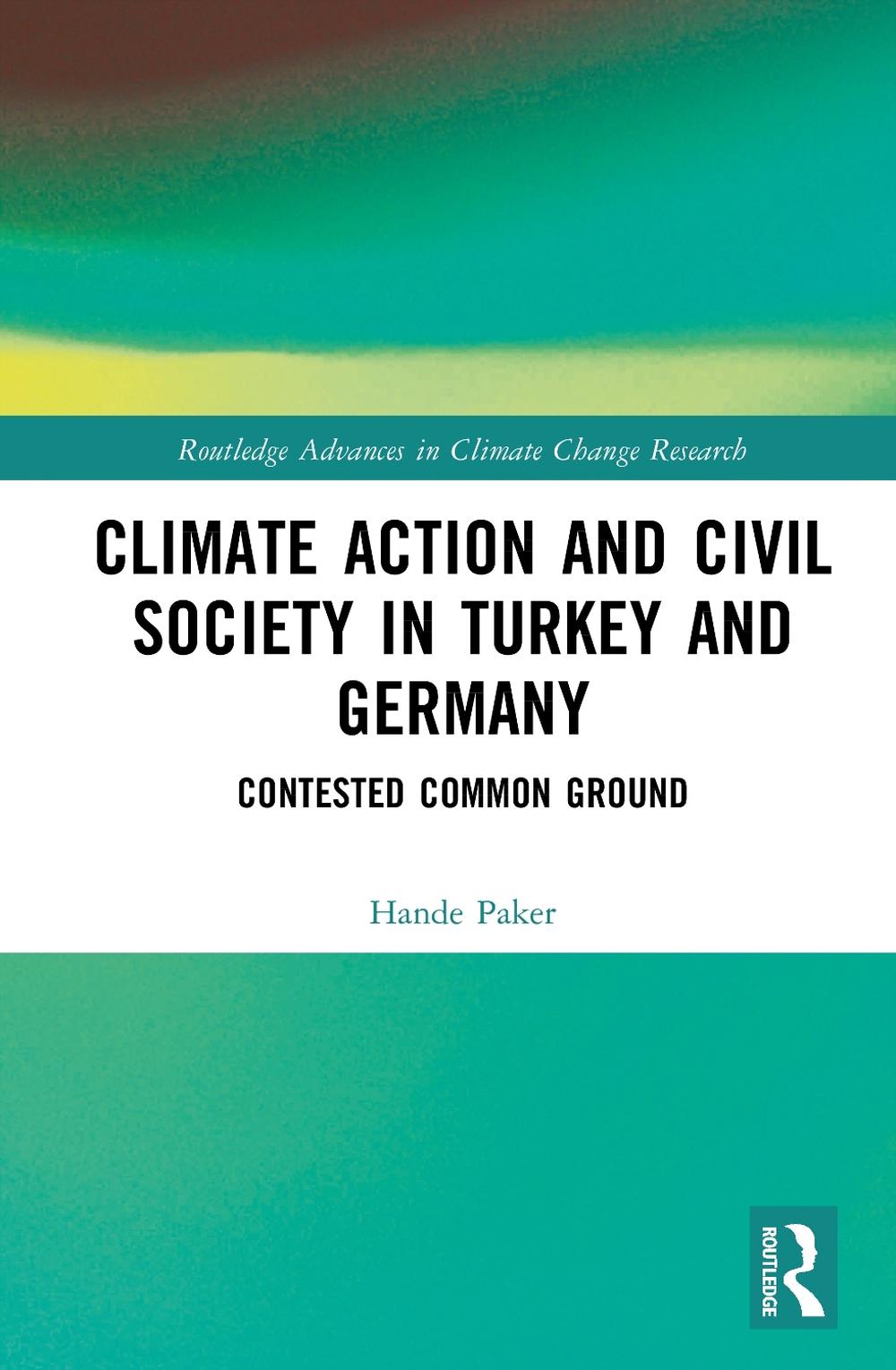Climate Action and Civil Society in Turkey and Germany, 9781032908359