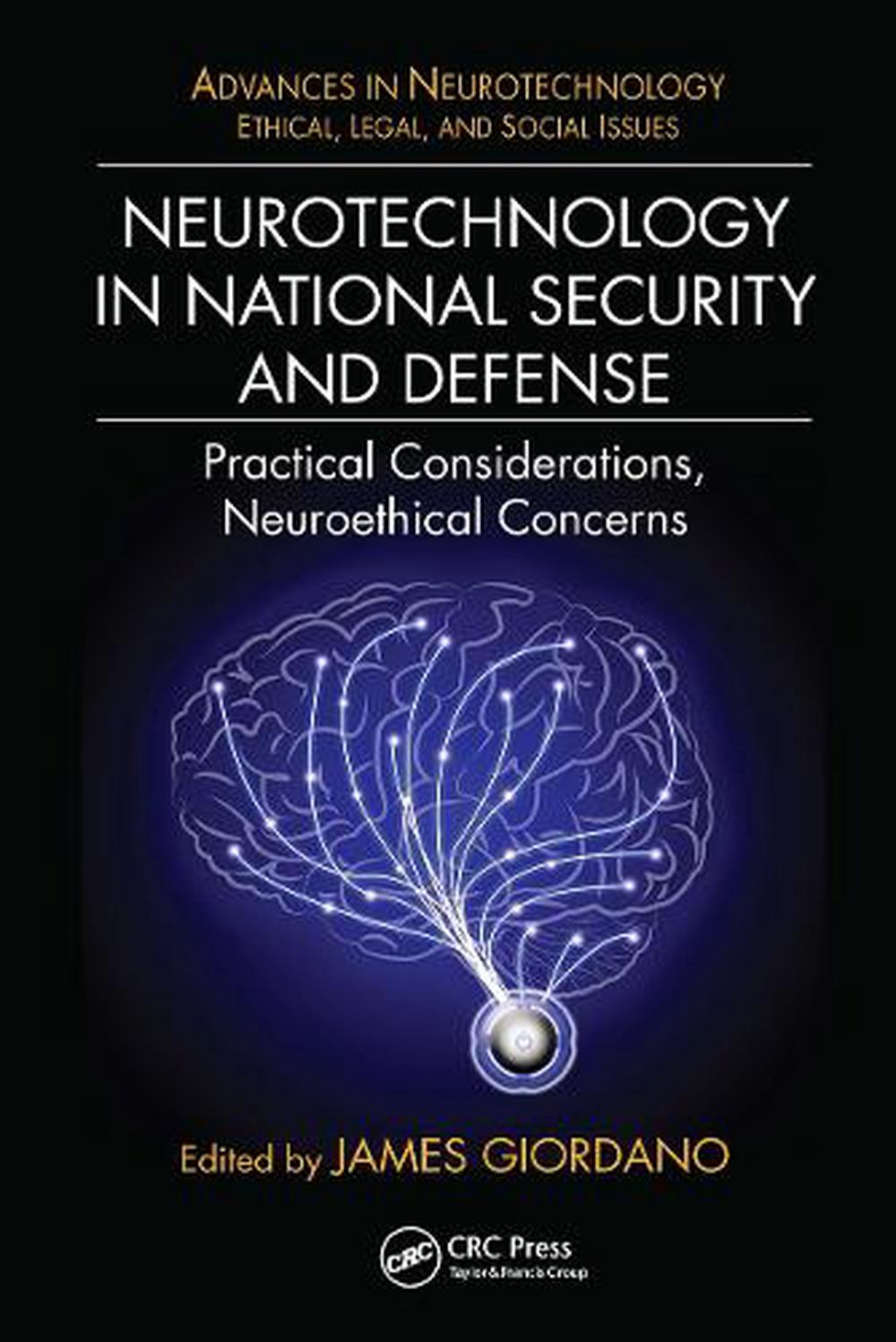 Neurotechnology in National Security and Defense, 9781032922454