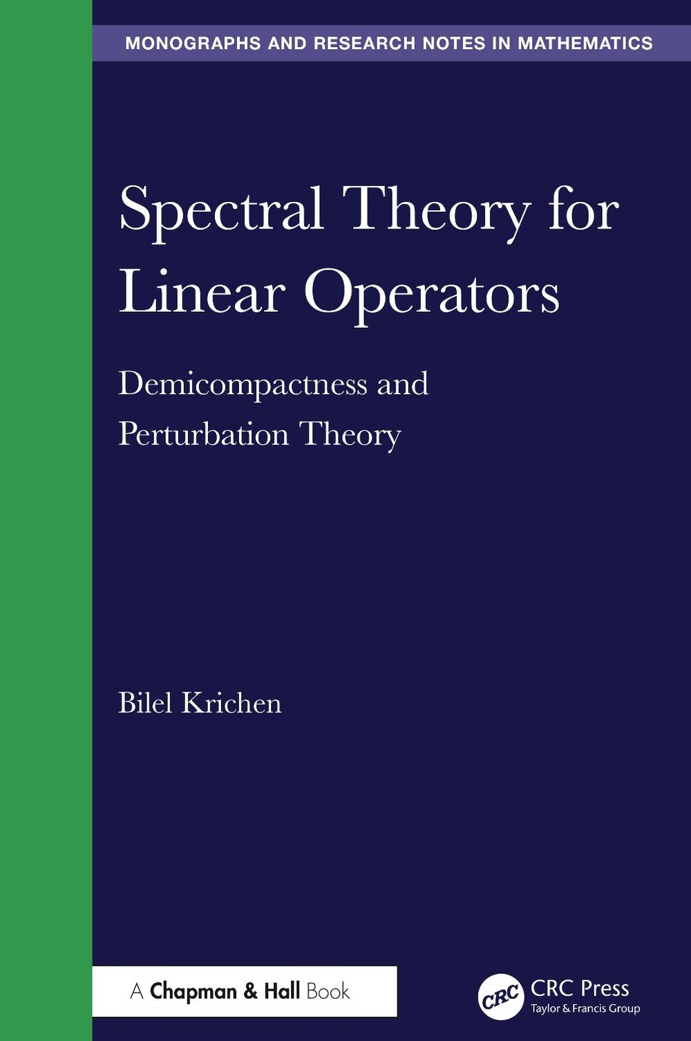 Spectral Theory for Linear Operators, 9781032936352