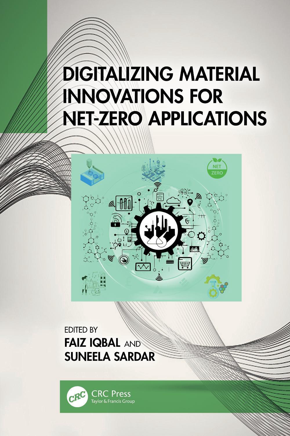Digitalizing Material Innovations for Net-Zero Applications, 9781032949031