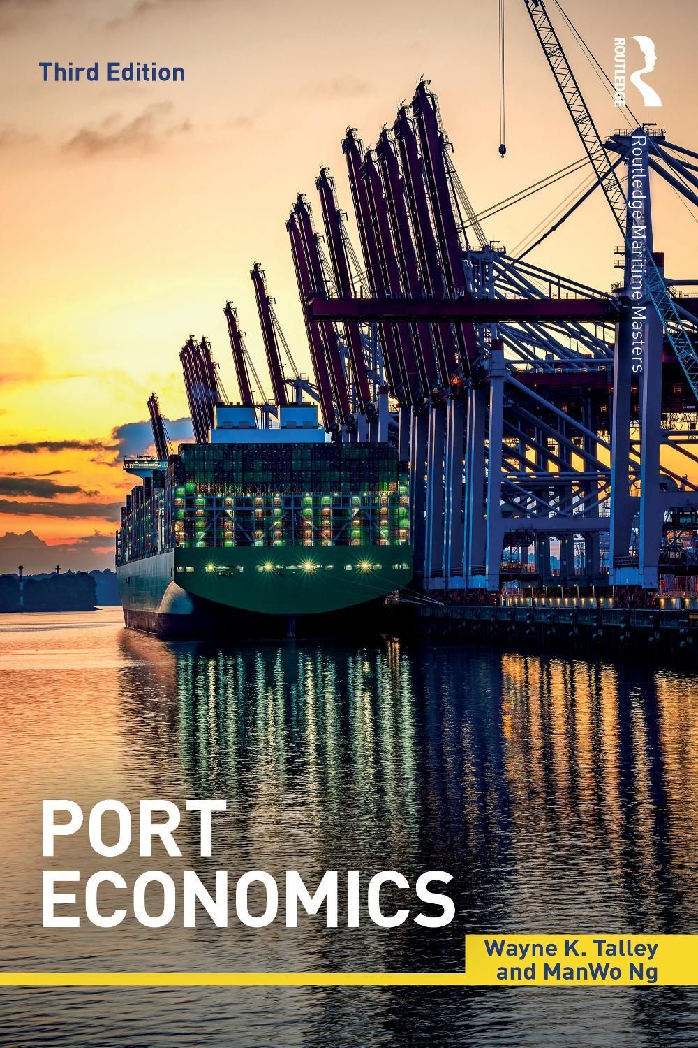 Port Economics, 3rd Edition by Wayne K. Talley - ISBN: 9781032949703