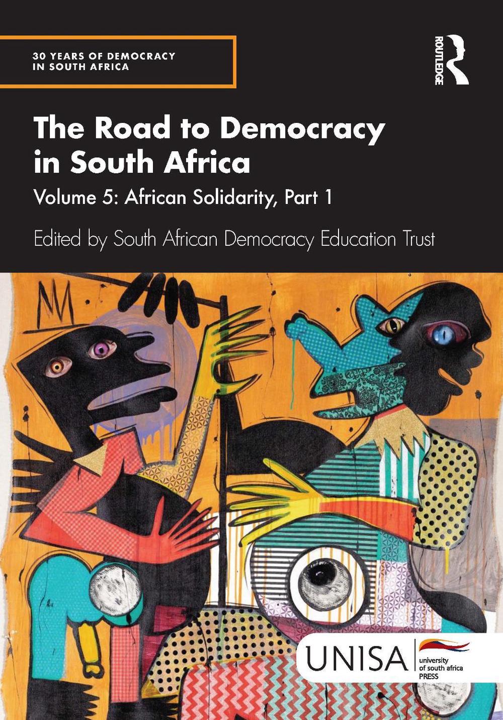 The Road to Democracy in South Africa by South African Democracy ...