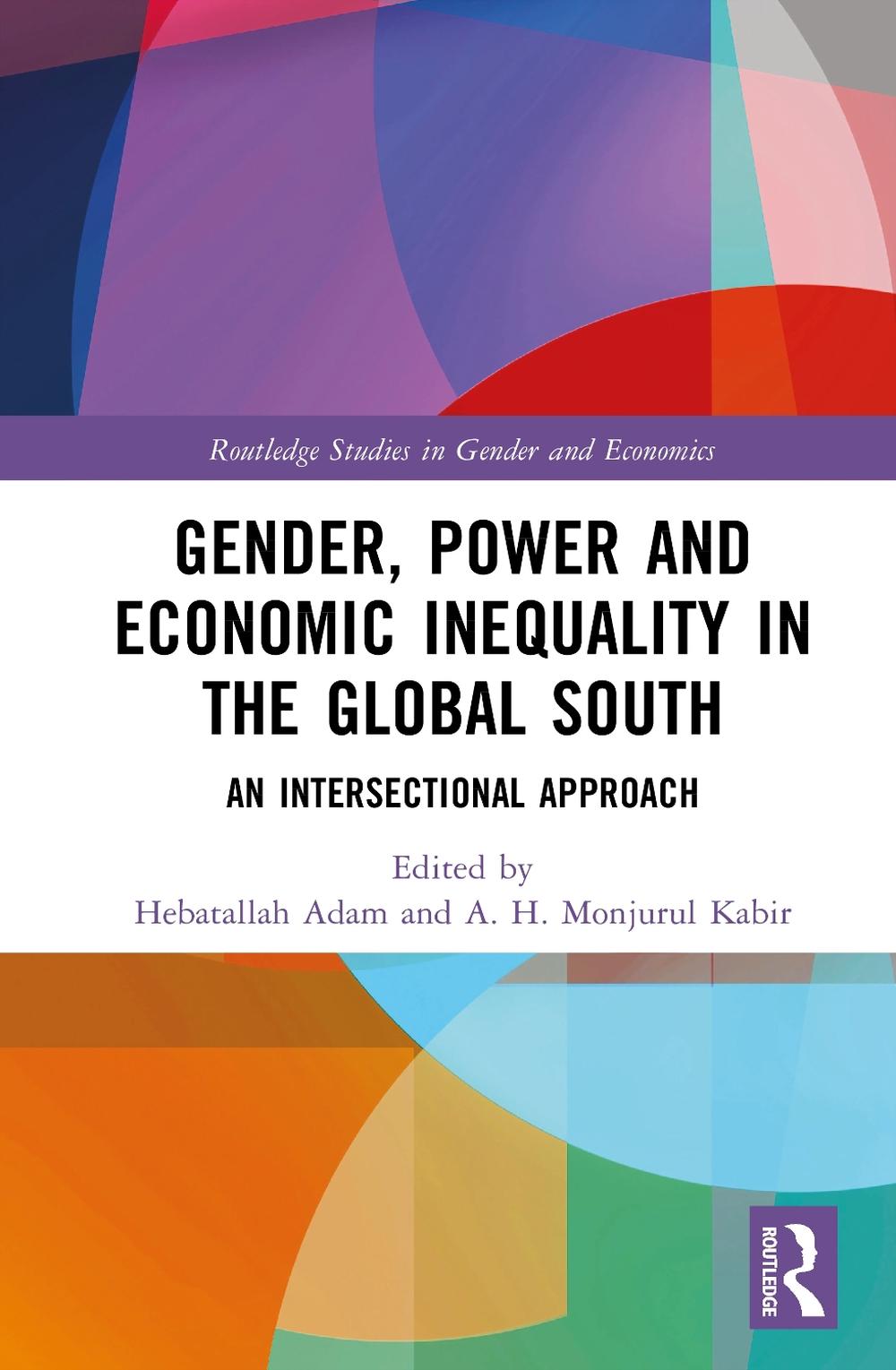 Gender, Power, and Economic Inequality in the Global South by ...