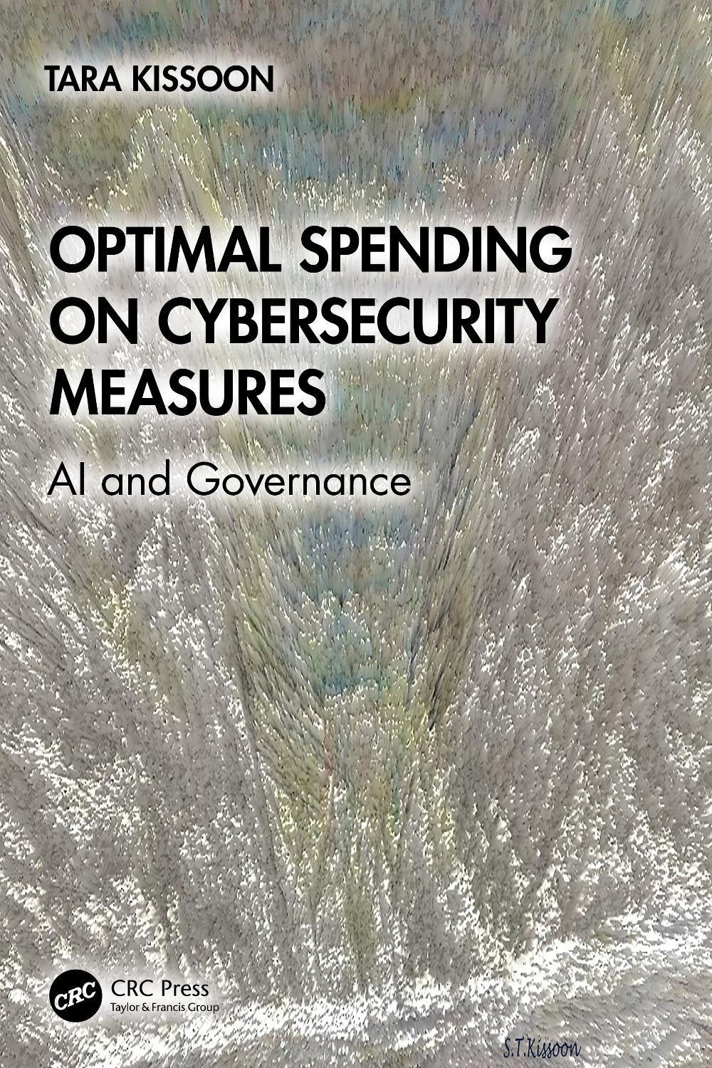 Optimal Spending on Cybersecurity Measures, 9781032960135