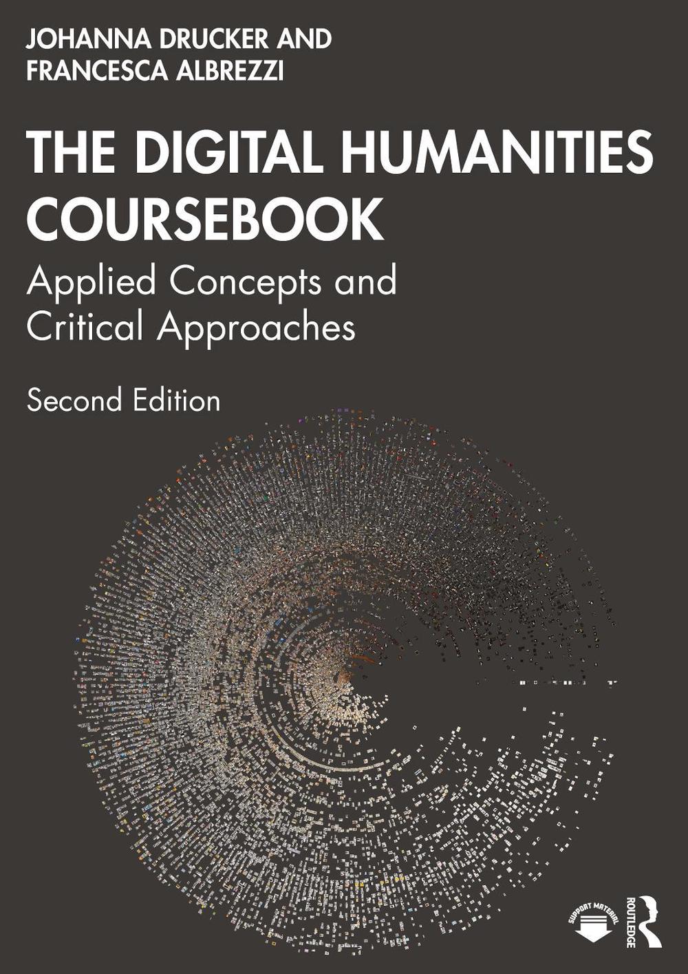 The Digital Humanities Coursebook, 2nd Edition by Johanna Drucker ...