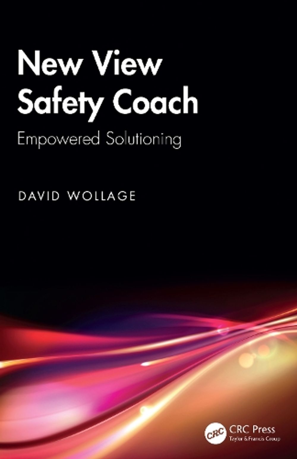 New View Safety Coach by David Wollage - ISBN: 9781032967196