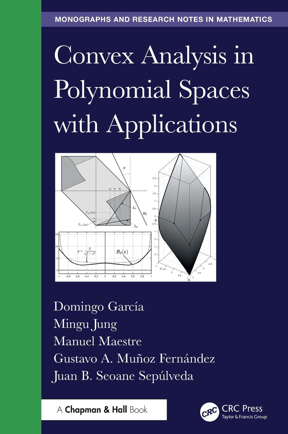 Convex Analysis in Polynomial Spaces with Applications, 9781032967653