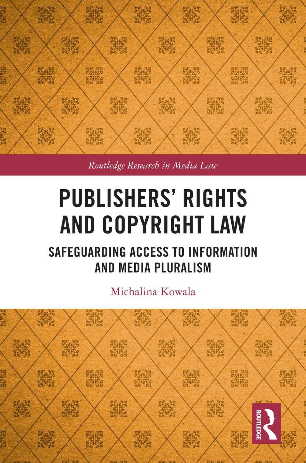 Publishers’ Rights and Copyright Law, 9781032974712