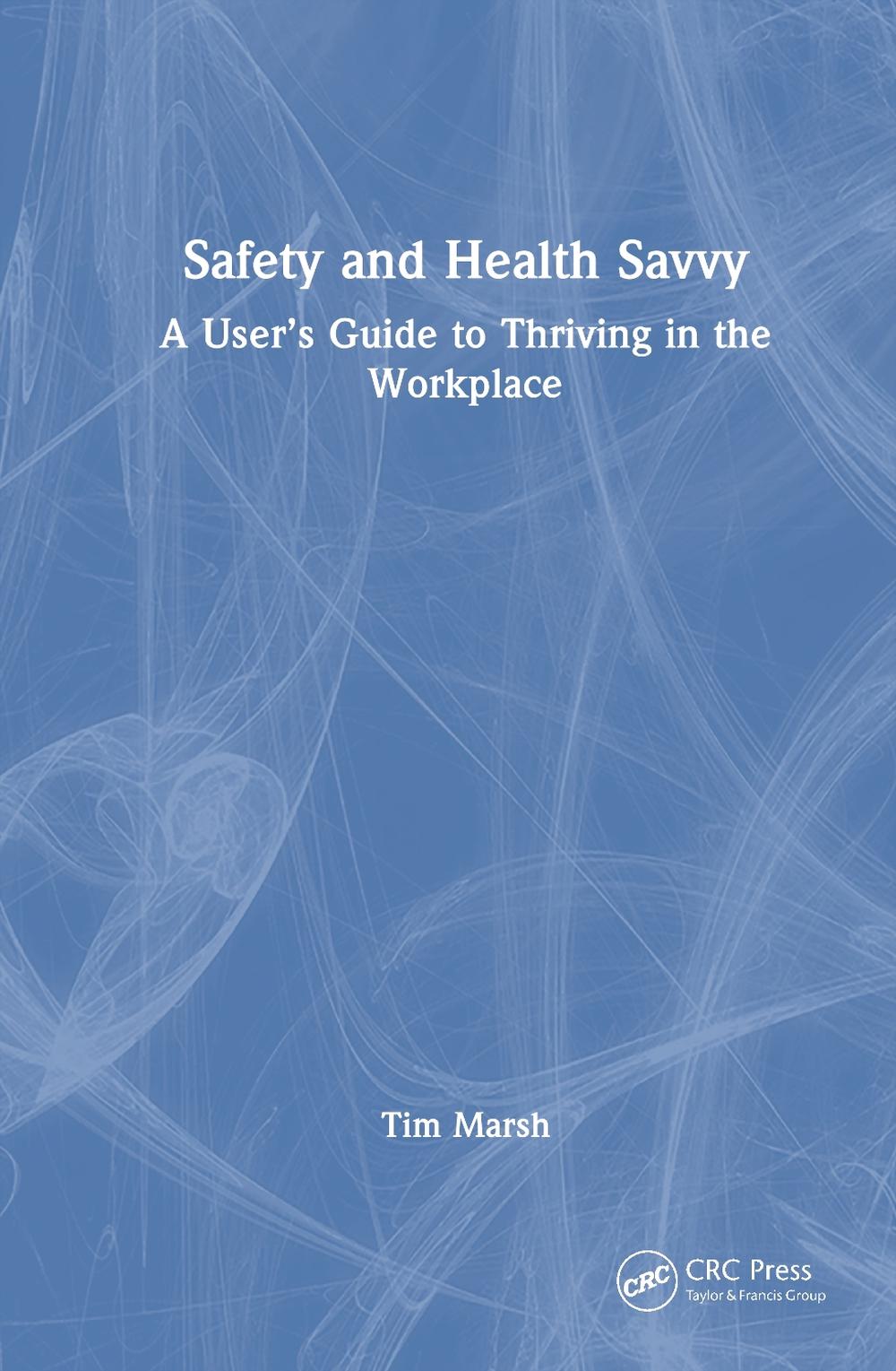 Safety and Health Savvy, 9781032976037